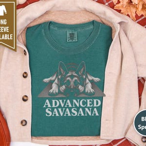 German Shepherd Shirt, Funny Dog T Shirt, Advanced Savasana, Yoga Lover Gift, Dog Owner Tee, Meditation Humor, Fitness Gift imagem 5