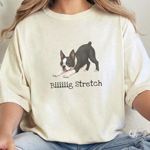 Comfort Colors Energetic Dog Biiiiig Stretch Boston Terrier Shirt, Funny Dog Lover Pet Owners Gift, Playful Boston Terrier Mom Tee image 6