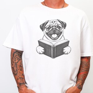 Pug Shirt, Reading Pug Dog Lover Gift, Pug Mom Shirt, Bookish Dog Tee, Librarian Shirt image 5