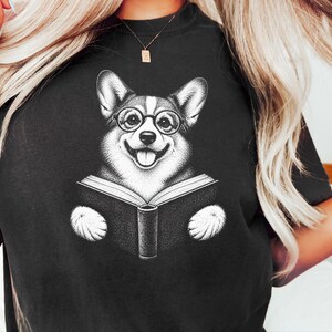 Corgi Reader Shirt, Corgi Mom Gift, Bookish Dog Tee, Librarian Present, Book Lover Shirt, Dog Dad Gift image 7