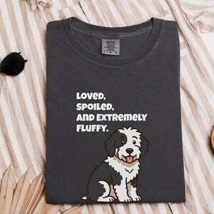 Comfort Colors Sheepadoodle Dog Tshirt | Loved, Spoiled, and Extremely Fluffy Sweatshirt | Sheepadoodle Enthusiast Crewneck, Pet Lover Gift image 9