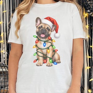 Christmas Dog Shirt, French Bulldog Christmas Gift, Holiday Dog Shirt, Frenchie Mom Sweatshirt, Christmas Pet Lover Tee image 8