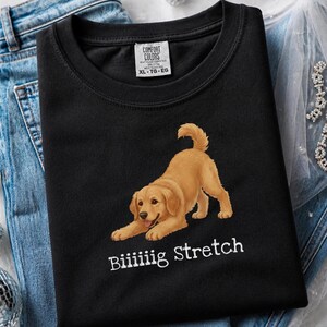 Comfort Colors Golden Retriever Biiiiiig Stretch Tee, Funny Dog Lover Pet Parent Gift, Puppy Mom Dad Owner, Stay Golden Enthusiast image 7