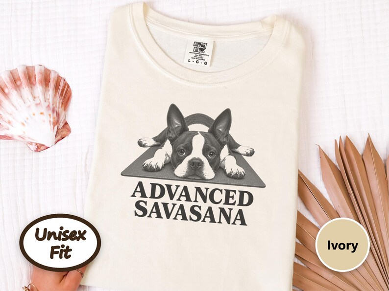 Boston Terrier Shirt, Advanced Savasana Yoga Gift, Funny Dog Lover Tee, Meditation Humorous Sweatshirt, Yogi Exercise Present Bild 10