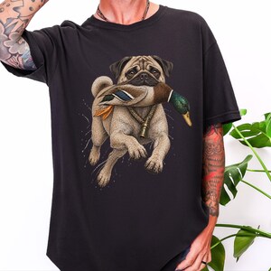 T-shirt met mopshondmotief voor eendenjagers, grappig cadeau voor eendenjacht, T-shirt voor watervogeljagers, shirt voor de jacht op wilde eenden, cadeau voor buitenjagers afbeelding 4
