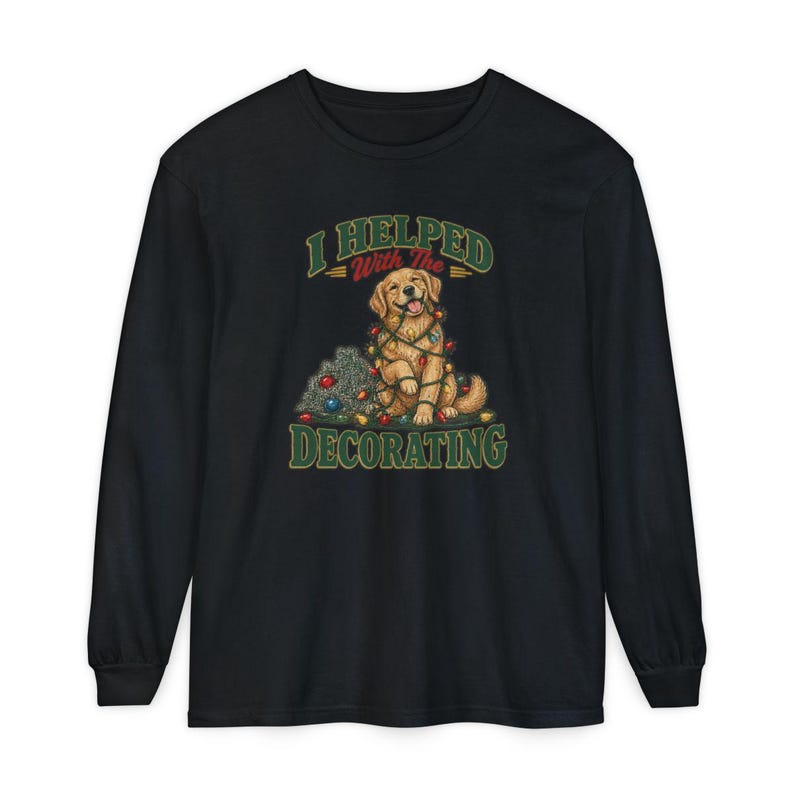 Christmas Dog Shirt, Golden Retriever Christmas Gift, Funny Dog Christmas Sweater, Holiday Pet Lover Tee, I Helped With The Decorating bild 13