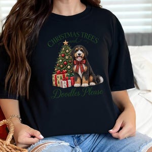 Bernedoodle Christmas Shirt, Christmas Trees And Doodles Please, Bernedoodle Mom Gift, Holiday Dog Lover Tee, Dog Owner Present image 10