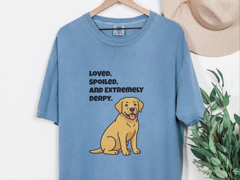 Comfort Colors Yellow Labrador Retriever Shirt, Loved, Spoiled, and Extremely Derpy Tee, Funny Yellow Labrador Dog Mom Shirt, Lab Mom Shirt image 6