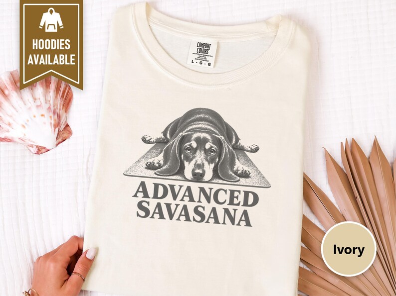 Yoga Shirt Women, Wiener Dog Gift, Dachshund T Shirt, Advanced Savasana Tee, Funny Yoga Gift, Doxie Mom Shirt, Meditation Lover Present image 9