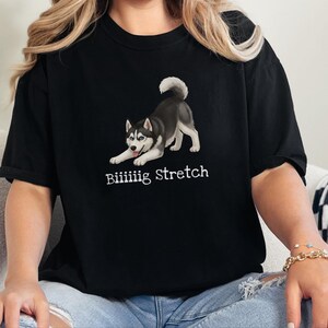 Comfort Colors Husky-Hundeshirt, extra großes Stretch-T-Shirt mit sibirischem Husky-Motiv, lustiges schwarz-weißes Oberteil für Haustierbesitzer, Tier-T-Shirt, lustiges Husky-T-Shirt Bild 5