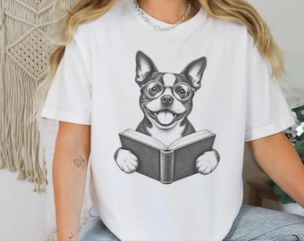Boston Terrier Reading Book Shirt, Bookish Dog Tee, Boston Terrier Gift, Dog Lover Book Tee, Library Shirt