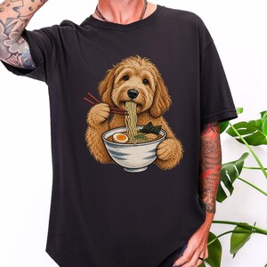 Goldendoodle Shirt, Golden Doodle Gift, Ramen Lover Tee, Japanese Food Shirt, Dog Mom Gift, Foodie Humor T-shirt, Ramen Noodles Japan image 8