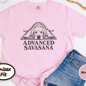 Golden Retriever Yoga Shirt, Funny Yoga Shirt, Advanced Savasana Tee, Dog Lover Gift, Meditation Shirt, Yoga Class Gift, Animal Graphic Tee image 9
