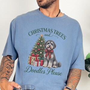 Schnoodle Christmas Shirt, Schnoodle Mom Gift, Christmas Trees and Doodles Please, Holiday Dog Lover Tee, Winter Pet Shirt image 2