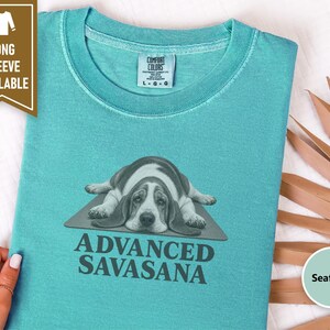 Basset Hound Shirt, Advanced Savasana Yoga Tee, Funny Dog Owner Gift, Yoga Teacher Shirt, Relaxed Fit TShirt image 4