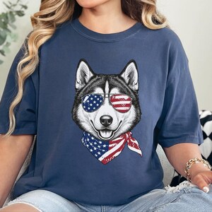 Comfort Colors Patriotic Husky Dog Shirt, Funny 4th of July Siberian Husky Tee, American Flag USA Dog Mom Shirt, Independence Day Siberian image 3