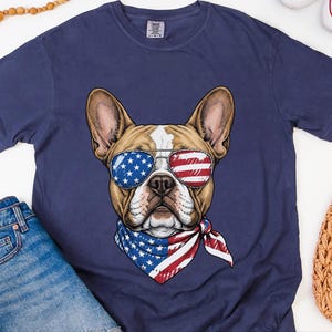 Comfort Colors Patriotic French Bulldog Sunglasses Shirt, Independence Day Anniversary Frenchie Dog Dad Tee, Patriotic Dog Gift immagine 3