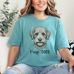Comfort Colors Schnoodle Lover Sweatshirt | T'sup Dood Goldendoodle Dad Sweatshirt | Scruffy Labradoodle Owner T-Shirt, Doodle Dog Gift imagen 2