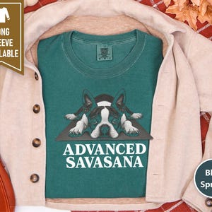 Boston Terrier Shirt, Advanced Savasana Yoga Gift, Funny Dog Lover Tee, Meditation Humorous Sweatshirt, Yogi Exercise Present Bild 8
