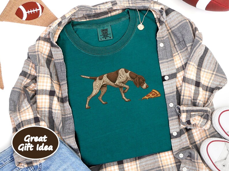 German Shorthaired Pointer Shirt, Gsp Dog Gift, Funny Pizza Lover Tee, Pointer Mom Gift, German Pointer Dog Shirt image 9