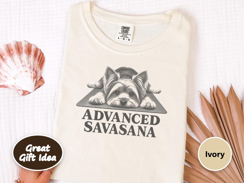 Yorkie Dog Shirt, Yorkie Lover Gift, Advanced Savasana Yoga Tee, Funny Yoga Shirt, Dog Owner Gift, Yoga Instructor Tee image 9