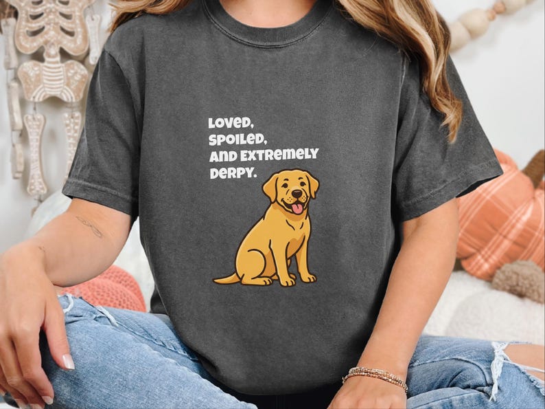 Comfort Colors Yellow Labrador Retriever Shirt, Loved, Spoiled, and Extremely Derpy Tee, Funny Yellow Labrador Dog Mom Shirt, Lab Mom Shirt image 9