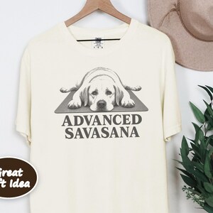 Labrador Shirt, Advanced Savasana Yoga Gift, Funny Fitness Tee, Meditation Lover Shirt, Lab Mom Gift, Yoga Teacher Shirt image 7