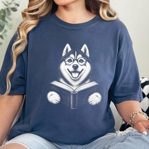 Husky Reading Shirt, Husky Dog Gift, Bookish Dog Tee, Dog Reading Shirt, Husky Mom Gift image 8