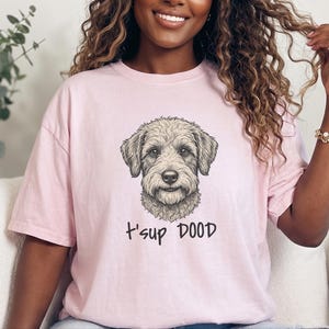 Comfort Colors Schnoodle Lover Sweatshirt | T'sup Dood Goldendoodle Dad Sweatshirt | Scruffy Labradoodle Owner T-Shirt, Doodle Dog Gift imagen 5