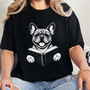French Bulldog Reading Shirt, Bookish Dog Tee, Frenchie Mom Gift, Dog Lover Book Tee, Vintage French Bulldog Shirt image 7