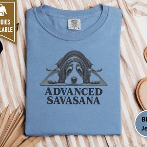 Bernedoodle Shirt, Yoga Teacher Gift, Bernedoodle Mom, Advanced Savasana, Yoga Lover Shirt, Meditation Tshirt, Funny Dog Tee image 6