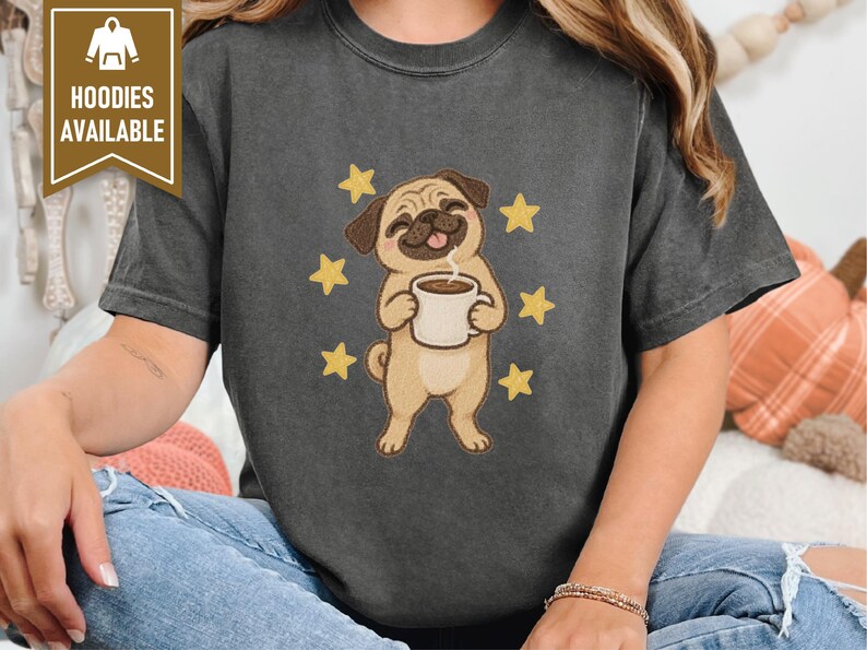 Pug Coffee Shirt, Pug Lover Gift, Coffee Lover Graphic Tee, Funny Pug T Shirt, Dog Owner Gift, Pug Mom Shirt Bild 4
