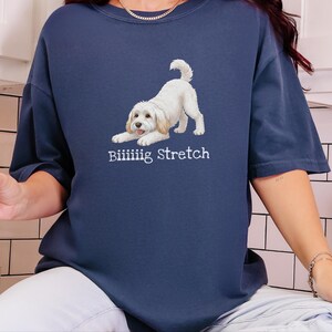 Comfort Colors Maltipoo Mom Shirt Biiiiig Stretch, Funny Dog Lover Gift, Playful Puppy Doodle Parent Tee, Cute White Maltese Poodle Animal image 4