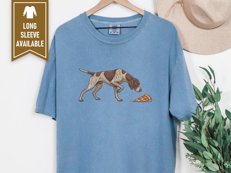 German Shorthaired Pointer Shirt, Gsp Dog Gift, Funny Pizza Lover Tee, Pointer Mom Gift, German Pointer Dog Shirt image 6