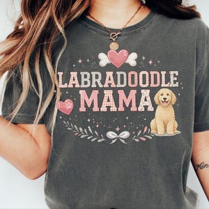 Comfort Colors Labradoodle Gift Tee, Labradoodle Mama Shirt for Women, Funny Fur Mama T-Shirt, Doodle Mom Owner Present for Pets image 8