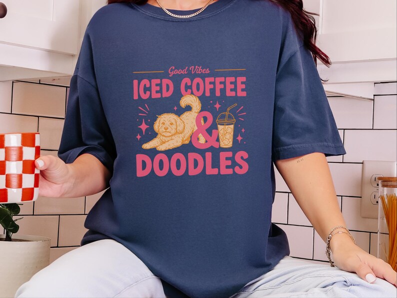Comfort Colors Dog Coffee Tee, Goldendoodle Labradoodle Mom Iced Coffee Crewneck, Iced Coffee, Doodles and Good Vibes Sweatshirt image 2