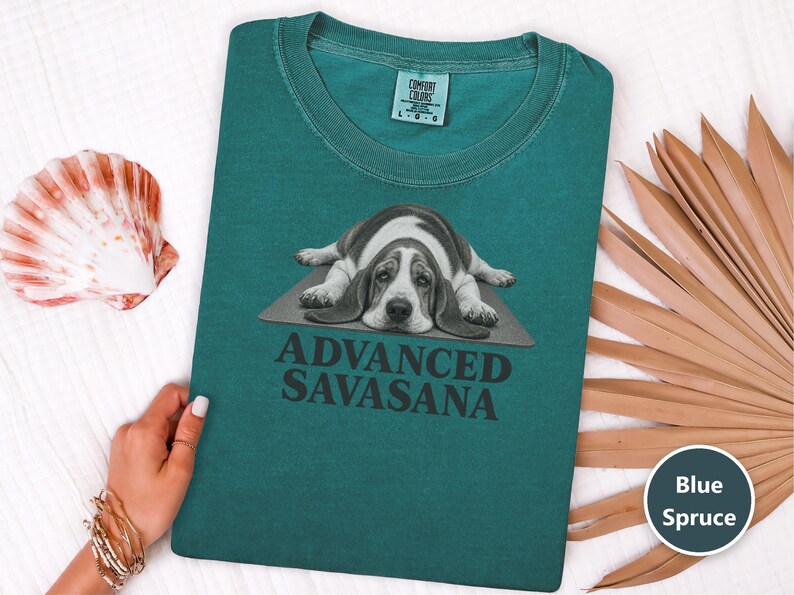 Basset Hound Shirt, Advanced Savasana Yoga Tee, Funny Dog Owner Gift, Yoga Teacher Shirt, Relaxed Fit TShirt image 1