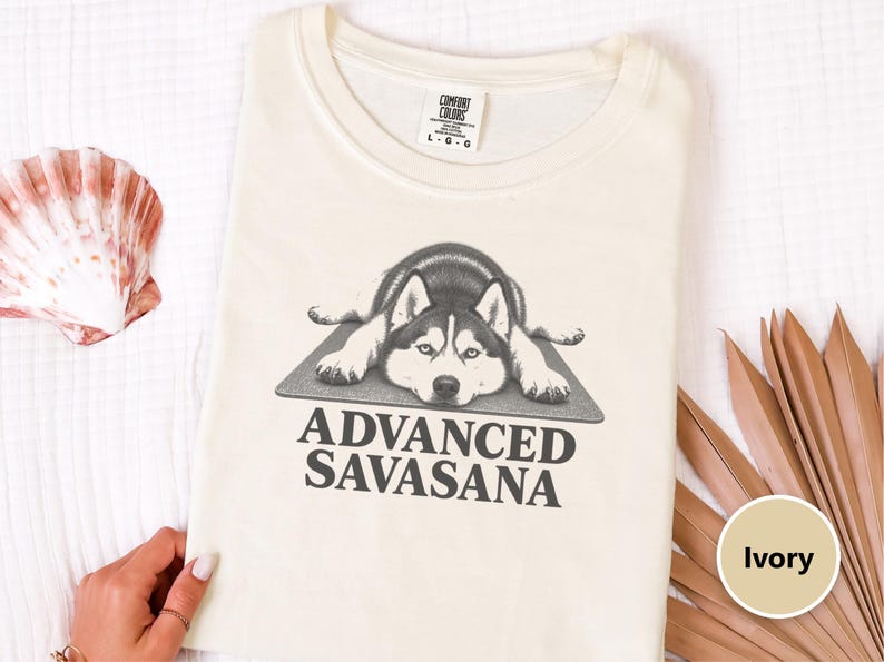 Husky Dog Shirt, Funny Yoga Gift, Advanced Savasana Tee, Husky Mom Gift, Yoga Instructor Shirt, Silyen Husky Lover Gift afbeelding 1