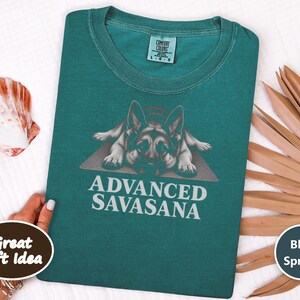 German Shepherd Shirt, Funny Dog T Shirt, Advanced Savasana, Yoga Lover Gift, Dog Owner Tee, Meditation Humor, Fitness Gift imagem 4