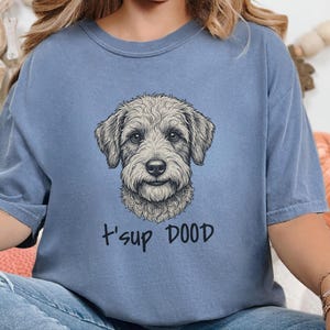 Comfort Colors Schnoodle Lover Sweatshirt | T'sup Dood Goldendoodle Dad Sweatshirt | Scruffy Labradoodle Owner T-Shirt, Doodle Dog Gift imagen 7
