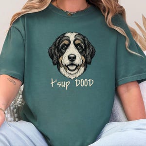 Comfort Colors Bernedoodle T-Shirt, T'sup Dood Dog Owner Tee, Tri-Color Bernese Mountain Dog Mix Shirt, Goldendoodle Sheepadoodle Doodle bild 11