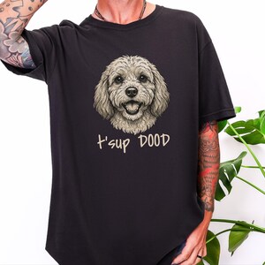 T-shirt Comfort Colors Goldendoodle Dog Mom, Sweat-shirt T'sup Dood Cavapoo, T-shirt graphique pour amoureux des Labradoodles, Col rond pour propriétaire de Bernedoodle image 3