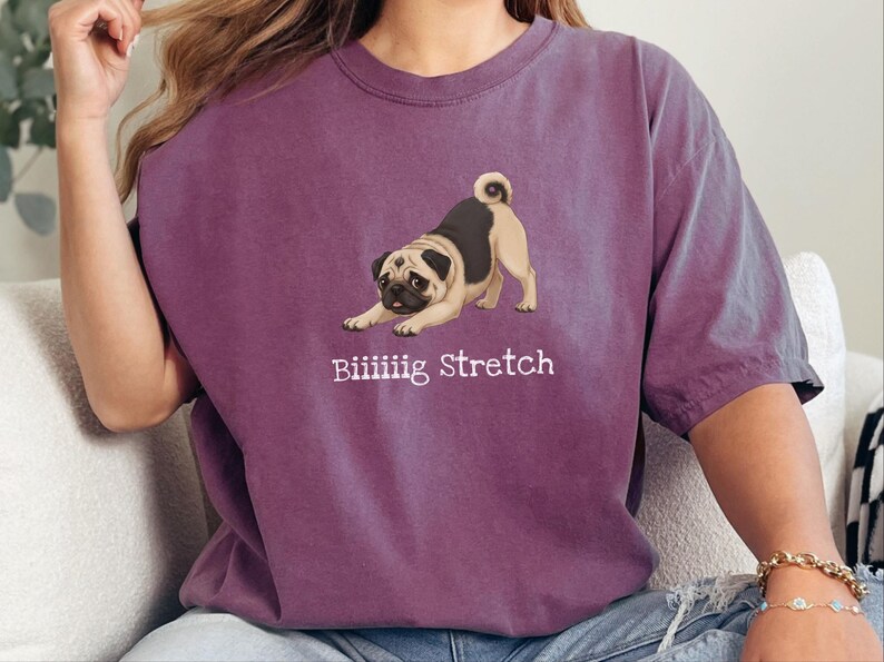 Comfort Colors Funny Pug Tee Biiiiig Stretch, Kawaii Dog Shirt, Fawn Pug Owner Gift, Pet Parent Present, Gifts for Dog Moms and Dads image 3