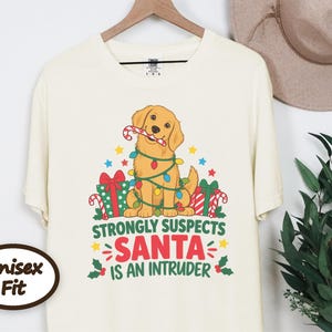 Christmas Dog Shirt, Golden Retriever Christmas Gift, Funny Christmas Dog Tee, Santa Is An Intruder Shirt, Holiday Dog Lover Gift image 5