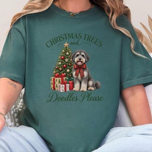 Schnoodle Christmas Shirt, Schnoodle Mom Gift, Christmas Trees and Doodles Please, Holiday Dog Lover Tee, Winter Pet Shirt image 6