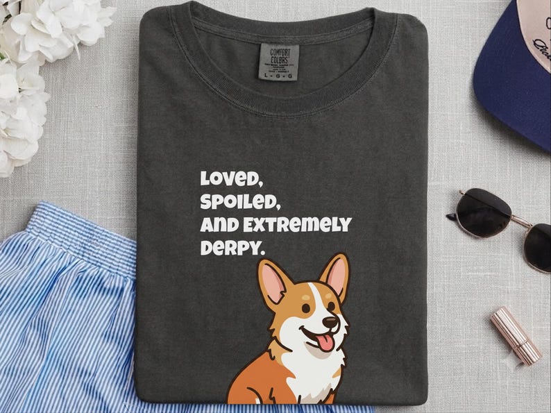 Comfort Colors Funny Sarcastic Corgi Mom T-Shirt | Loved, Spoiled, and Extremely Derpy Tee | Pembroke Welsh Corgi Owner Sweatshirt image 10