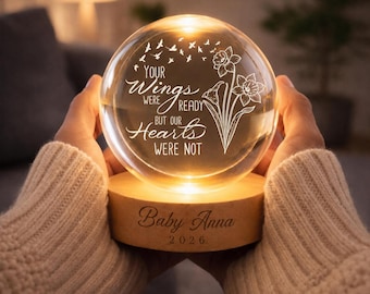 Custom Memorial Crystal Lamp Your Wings Were Ready Our Hearts Were Not, Loss of Baby, Memorial Keepsake, Bereavement Gift, Remembrance Light