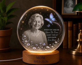 Personalized Photo Memorial Crystal Globe Lamp, When You Miss Me Light This Up, Mom Flower Butterfly, Custom Remembrance Light