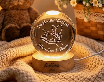 Custom Memorial Crystal Lamp Too Beautiful To Earth Forever Loved For Heaven, Loss of Baby, Bereavement Gift, Remembrance Light