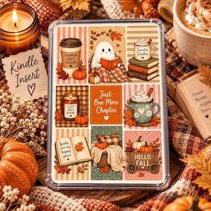 May include: A rectangular Kindle insert featuring a grid of nine autumn-themed illustrations, including a ghost reading a book, mugs of coffee, stacks of books, pumpkins, and text that reads "Pumpkin Spice Season," "Just One More Chapter," and "Hello Fall."